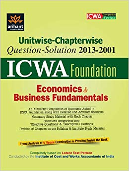 Arihant Unitwise Chapterwise ICWA Foundation Ecomnomics and Business Fundamentals